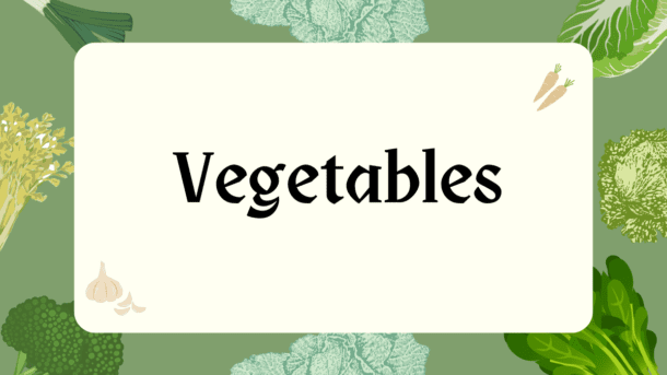 vegetables