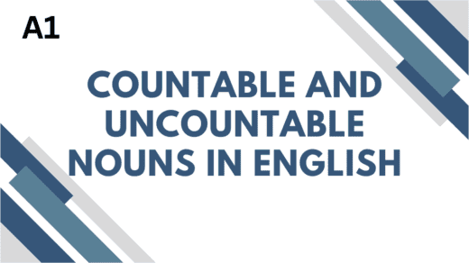 Countable and Uncountable Nouns