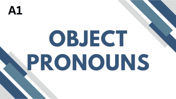 Object Pronouns