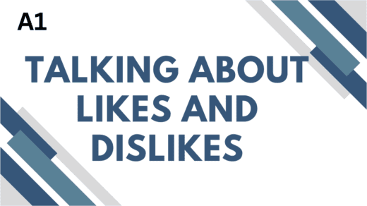 Talking About likes and Dislikes